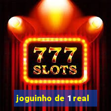 joguinho de 1 real